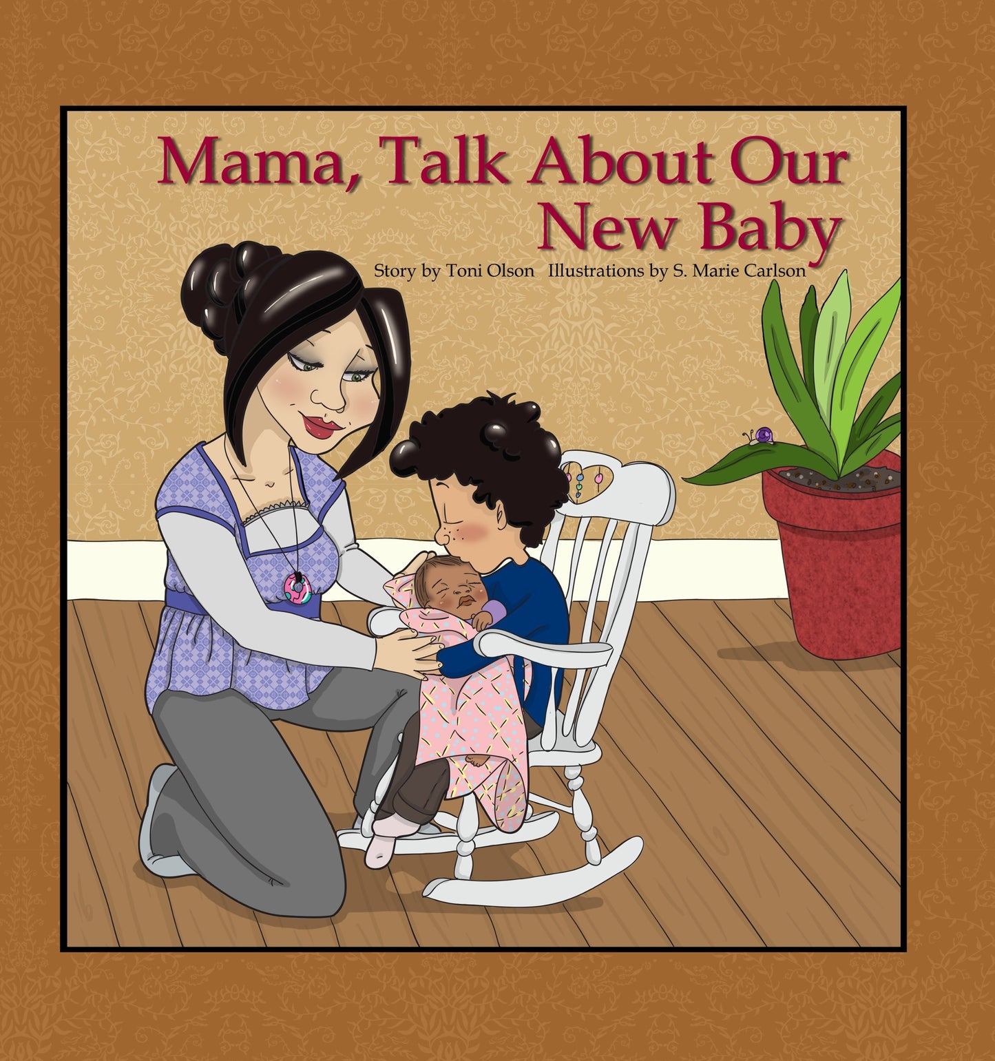 Mama, Talk About Our New Baby by Toni Olson (2012-08-02)