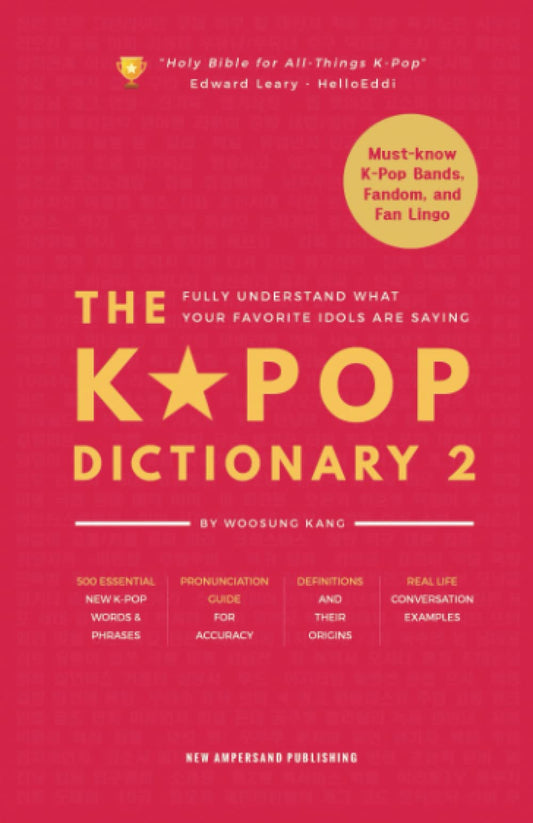 The KPOP Dictionary 2: Learn To Understand What Your Favorite Korean Idols Are Saying On M/V, Drama, and TV Shows - 184