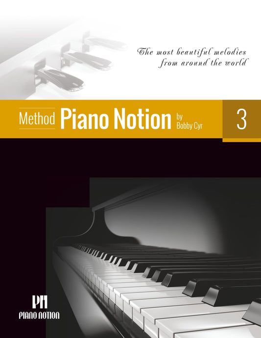 Piano Notion Method Book Three: The most beautiful melodies from around the world (Piano Notion Method / English) - 9560