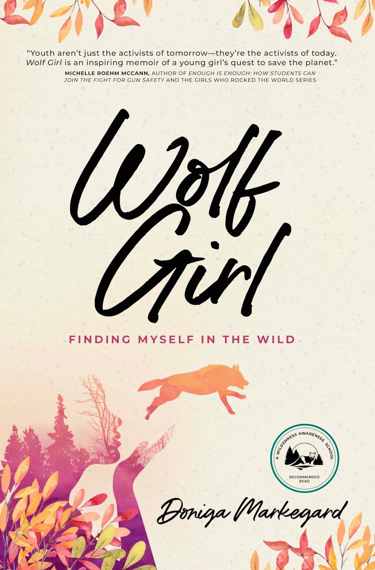 Wolf Girl: Finding Myself in the Wild