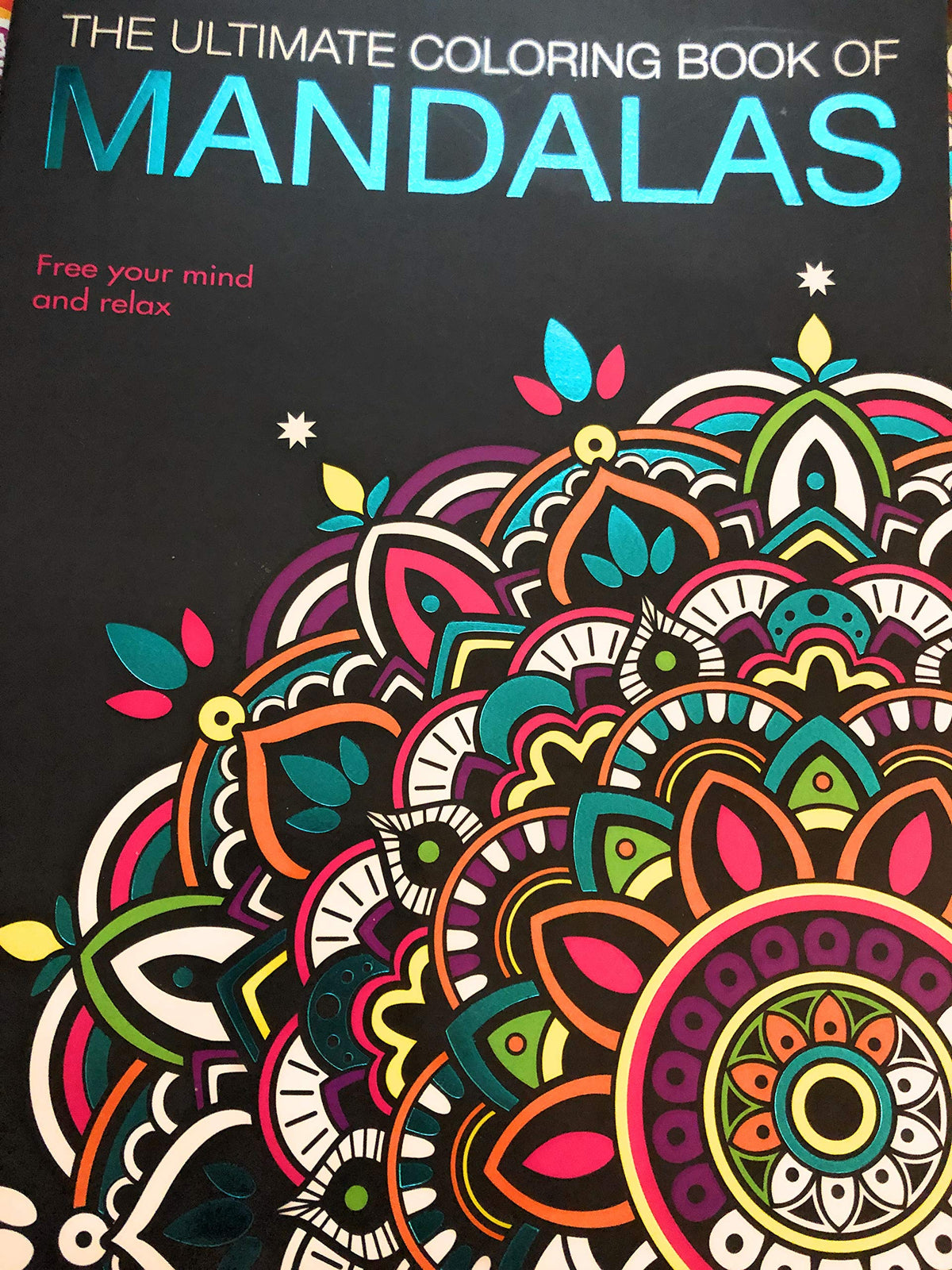 Dreams Art The Ultimate Coloring Book of Mandalas