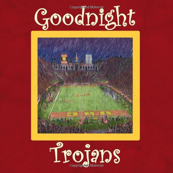 Goodnight Trojans: USC Bedtime Story - 2285