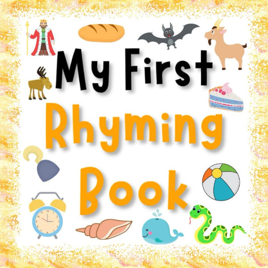 My First Rhyming Book: A Fun Guessing Game For Preschoolers, 3-5 Year Olds - 9564