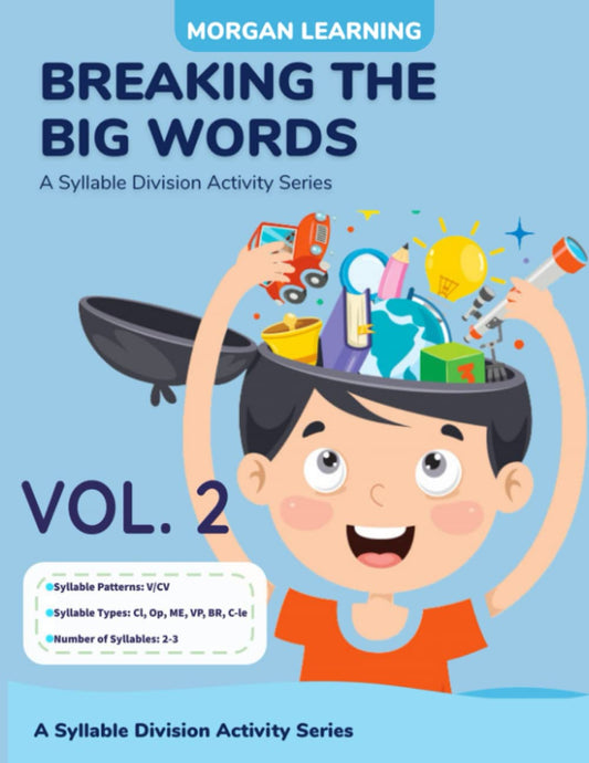 Breaking The Big Words VOLUME 2 (V/CV): A Syllable Division Activity Series (Breaking the Big Words: A Syllable Division Activity Series) - 9896