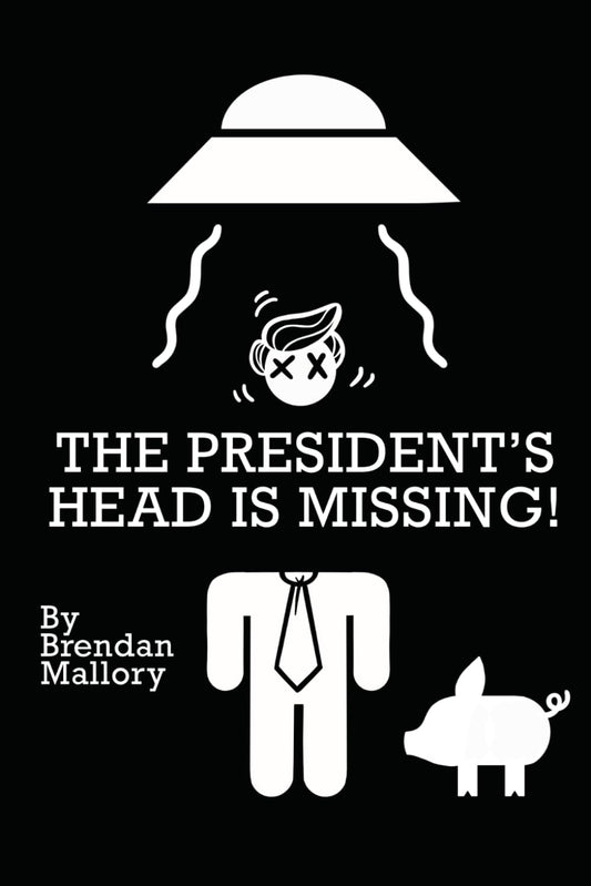 The President's Head Is Missing! - 2716