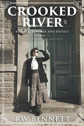 Crooked River: murder, revenge and justice