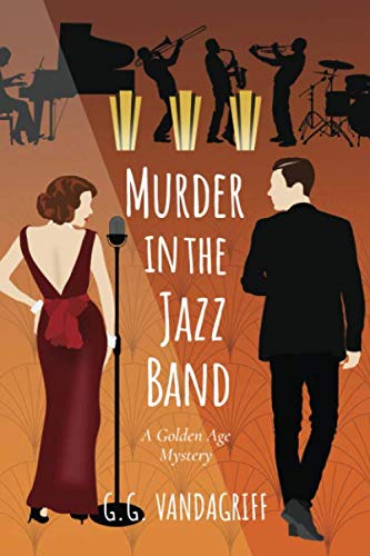 Murder in the Jazz Band: A Golden Age Mystery (Catherine Tregowyn Mysteries) - 7267