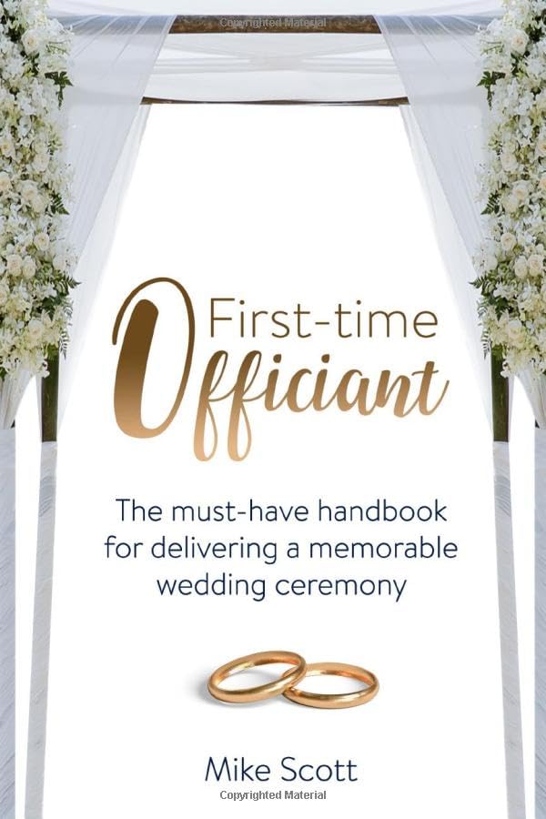 First-time Officiant: The must-have handbook for delivering a memorable wedding ceremony