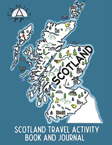 Scotland Travel Activity Book and Journal: Kids Guidebook - 9944