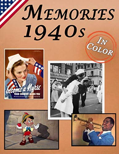 Memories: Memory Lane 1940s For Seniors with Dementia (USA Edition) [In Color, Large Print Picture Book] (Reminiscence Books)