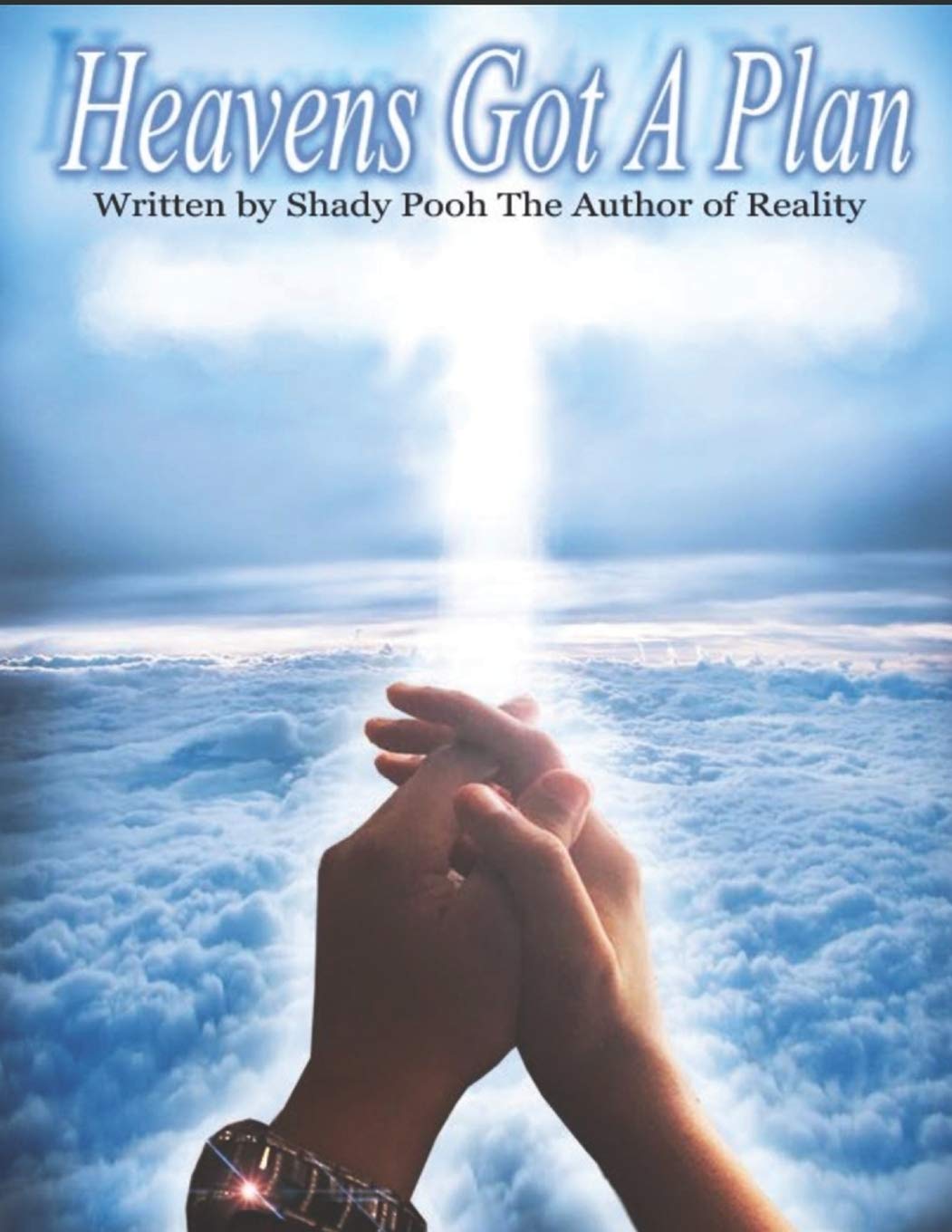 Heavens Got A Plan