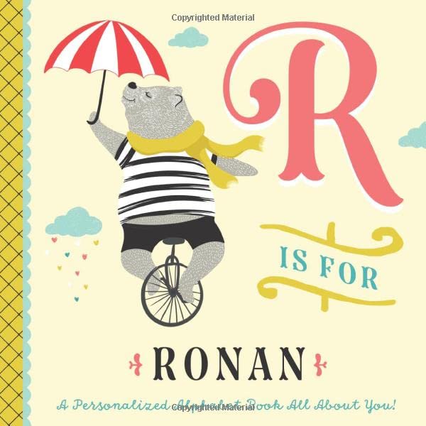 R is for Ronan: A Personalized Alphabet Book All About You! (Personalized Children's Book) - 4238