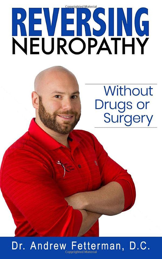 Reversing Neuropathy: Without Drugs or Surgery - 3313