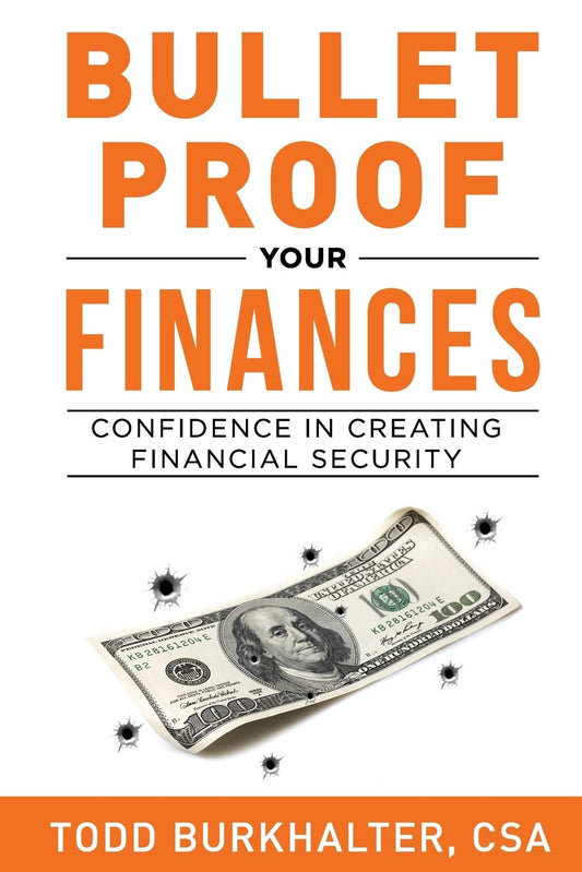 Bullet Proof Your Finances: Confidence In Creating Financial Security (First Edition)