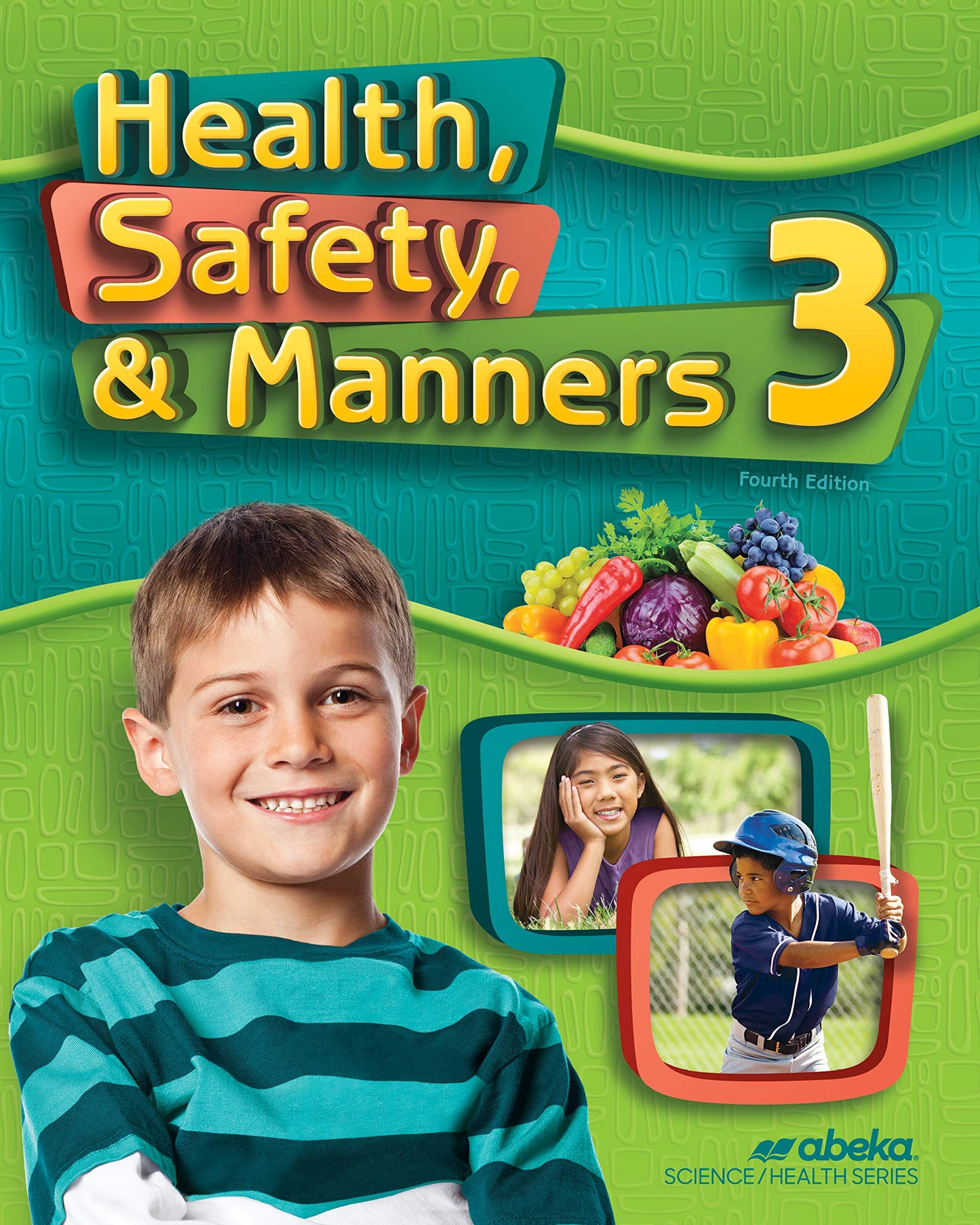 Health Safety and Manners - Abeka 3rd Grade 3 Health Student Textbook