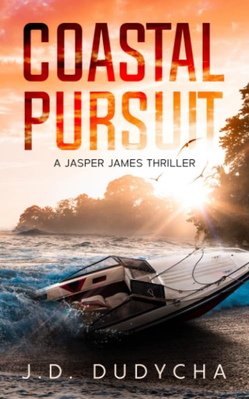 Coastal Pursuit: A First Coast Adventure Series (A Jasper James Series)