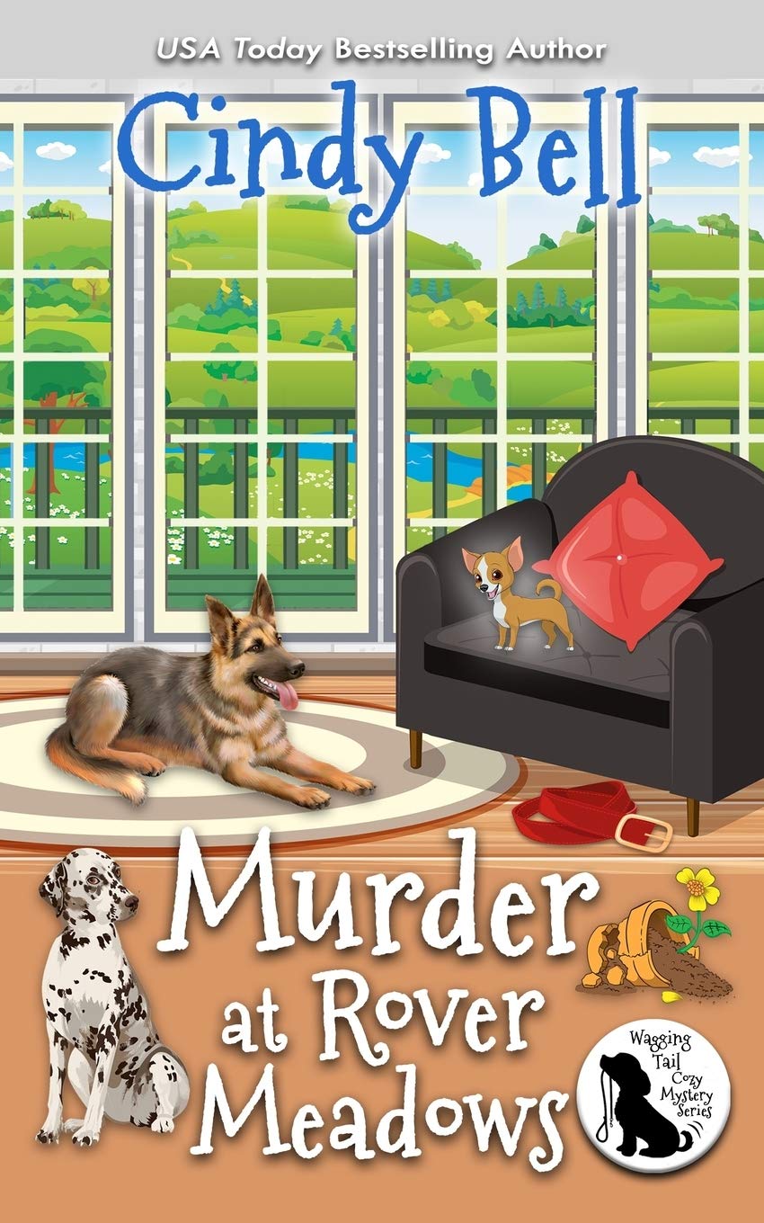 Murder at Rover Meadows (Wagging Tail Cozy Mystery)
