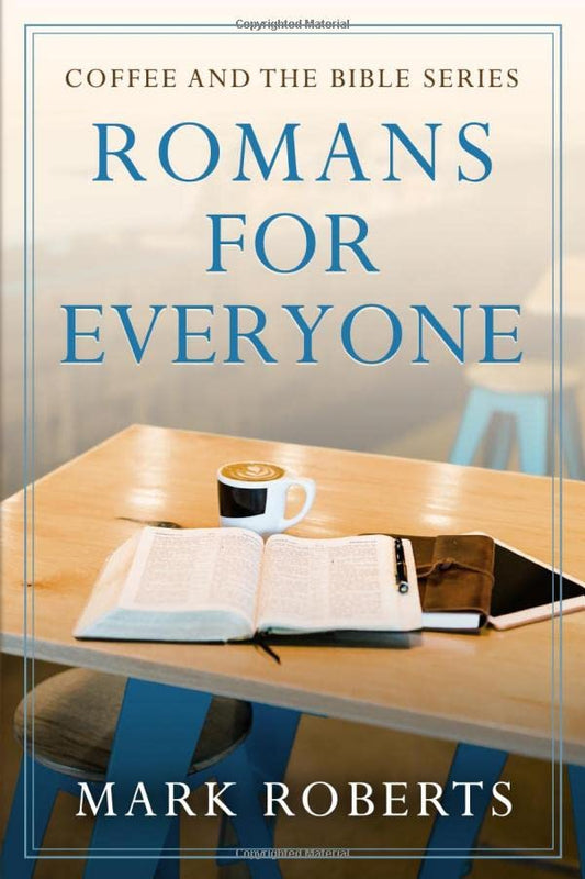 Romans for Everyone (Coffee and the Bible Series) - 4635