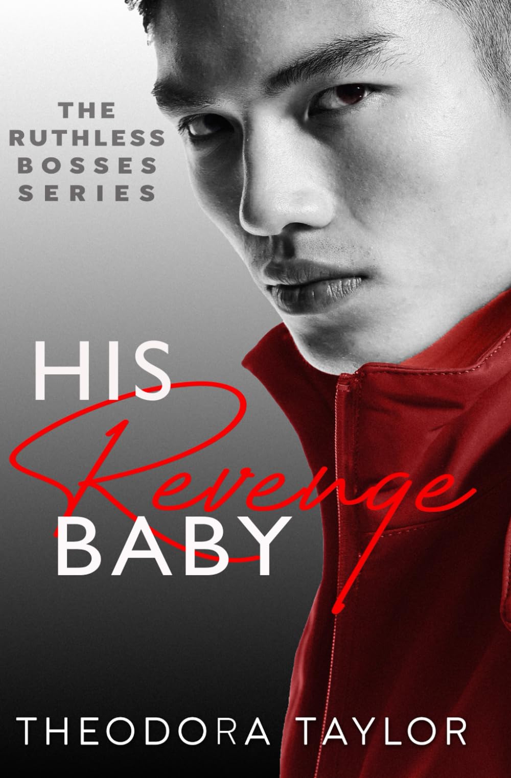 His Revenge Baby: 50 Loving States, Washington (Ruthless Bosses) - 9665