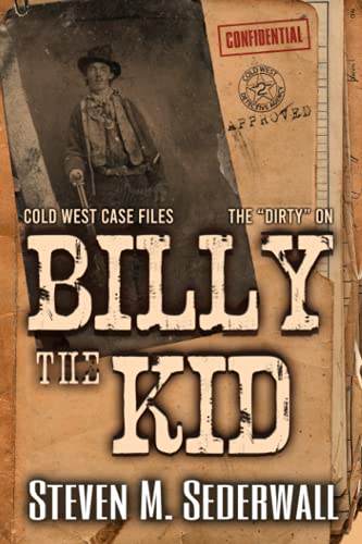 The Dirty on Billy the Kid (Cold West Case Files) - 12