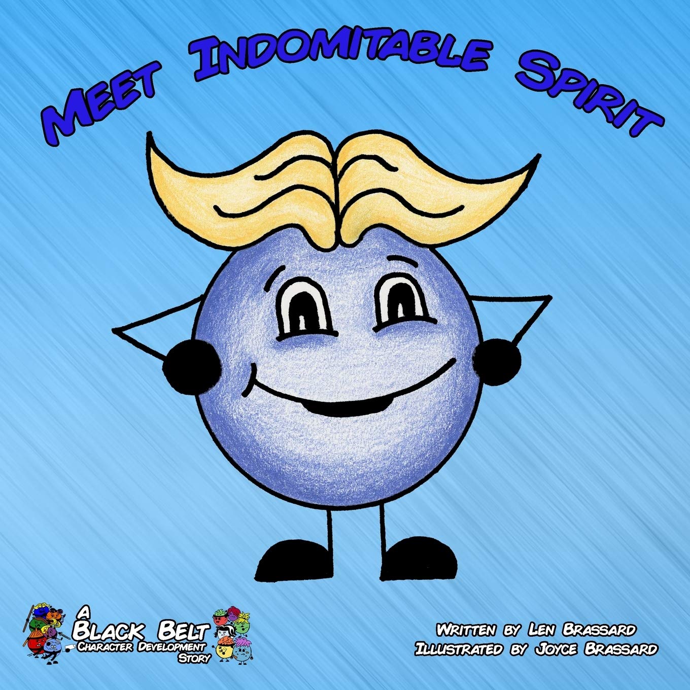 Meet Indomitable Spirit (Black Belt Character Development)