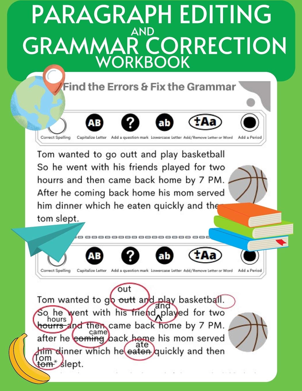 Paragraph Editing and Grammar Correction Workbook: Proofreading, Punctuation and Comprehension daily practice sheets, Homeschooling material, Reading and Writing Practice, Grades 3- 6 - 5008