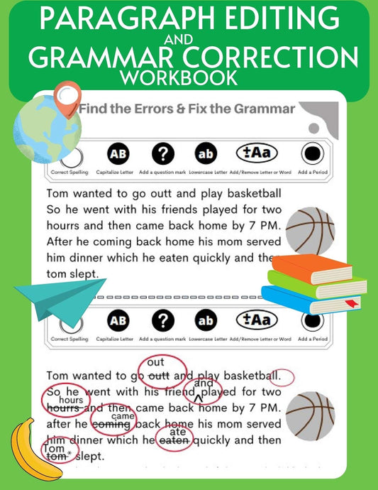 Paragraph Editing and Grammar Correction Workbook: Proofreading, Punctuation and Comprehension daily practice sheets, Homeschooling material, Reading and Writing Practice, Grades 3- 6 - 5008