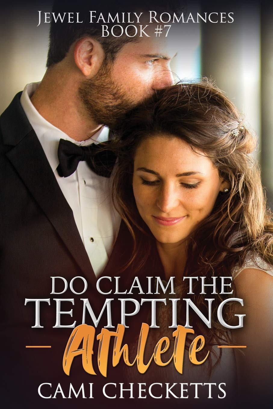 Do Claim the Tempting Athlete (Jewel Family Romance)