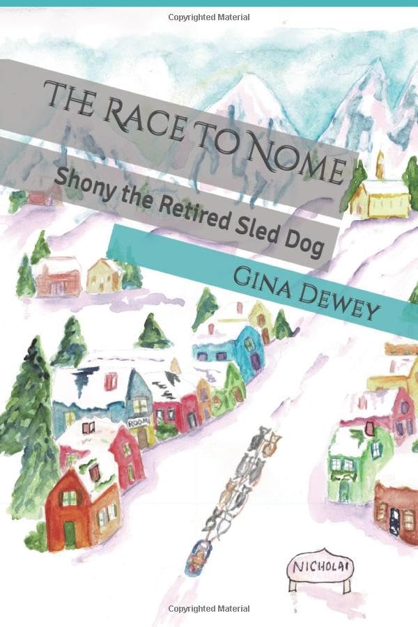 The Race To Nome: Shony the Retired Sled Dog