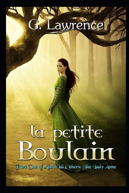 La Petite Boulain (Above All Others; The Lady Anne) - 4896