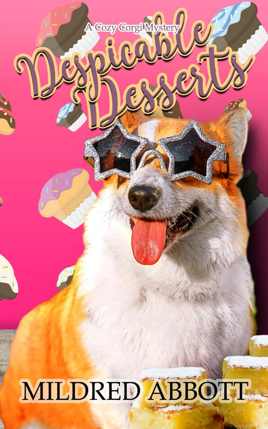 Despicable Desserts (Cozy Corgi Mysteries) - 5441