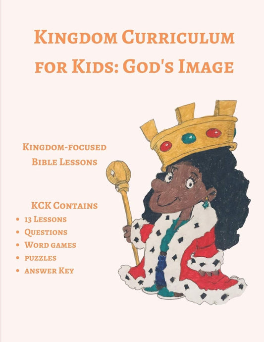 Kingdom Curriculum for Kids 3: God's Image - 7745