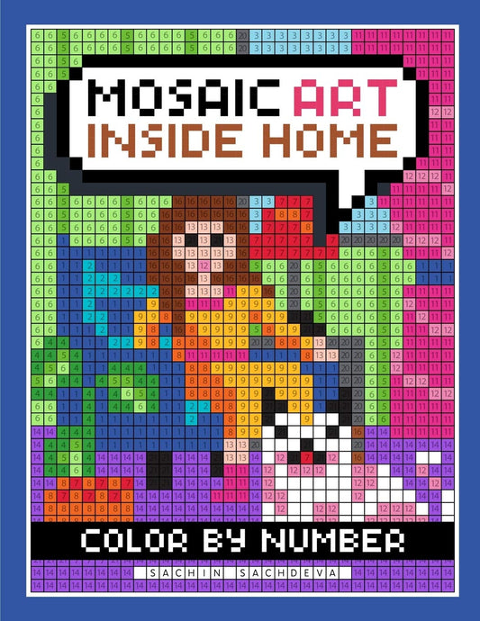 Mosaic Art Color By Number: Inside Home Coloring Book for Adults Relaxation and Stress Relief - 7211