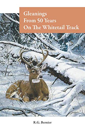 Gleanings From 50 Years On The Whitetail Track