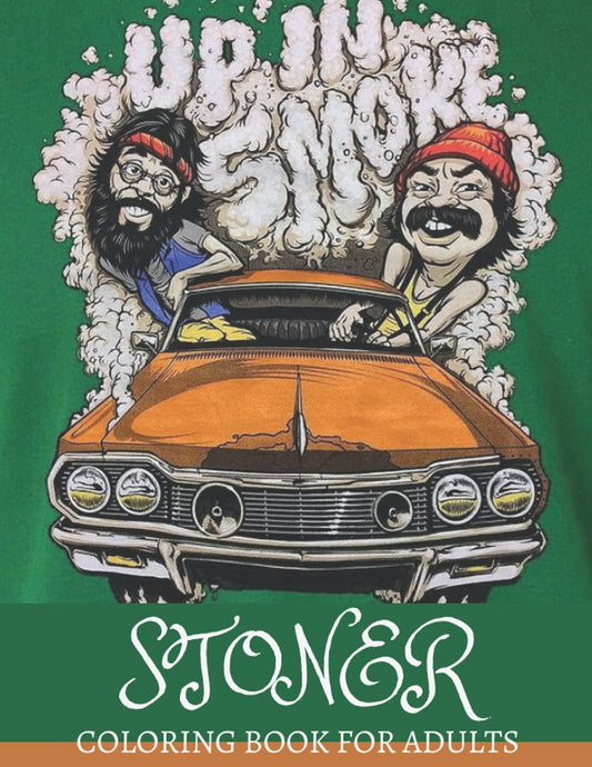 Stoner Coloring Book for Adults: the king of weed Let's Get High And Color, The Stoner's Psychedelic Coloring Book, cannabis coloring books for adults, stoner gifts, adult coloring book - 2556