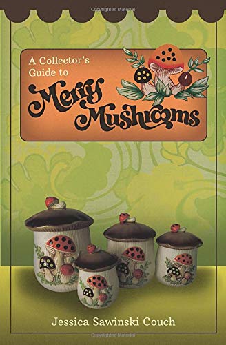 A Collector's Guide to Merry Mushrooms - 7959