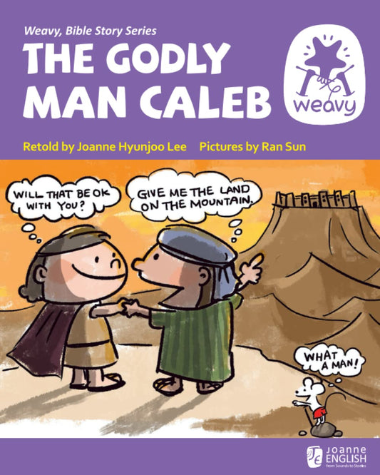 The Godly Man, Caleb (Weavy Bible Readers) - 4722