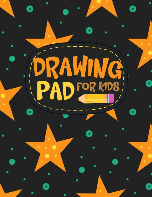 Drawing Pad for Kids: Childrens Sketch Book for Drawing Practice | size 8,5x11" | 110 pages |: Great Art Gift for Age 4, 5, 6, 7, 8, 9, 10, 11, and 12 Year Old Boys and Girls - 3745