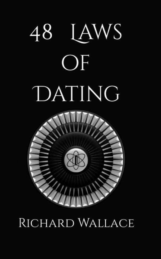 48 Laws of Dating