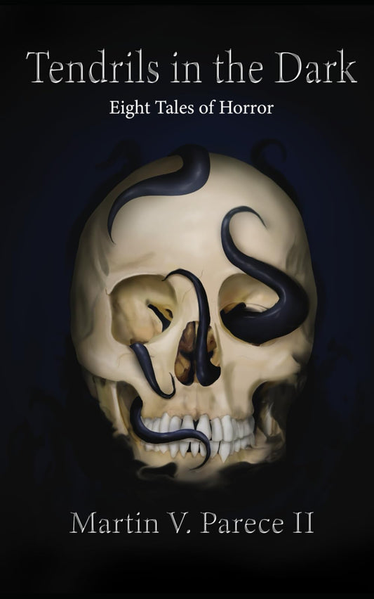 Tendrils in the Dark: Eight Tales of Horror - 5377
