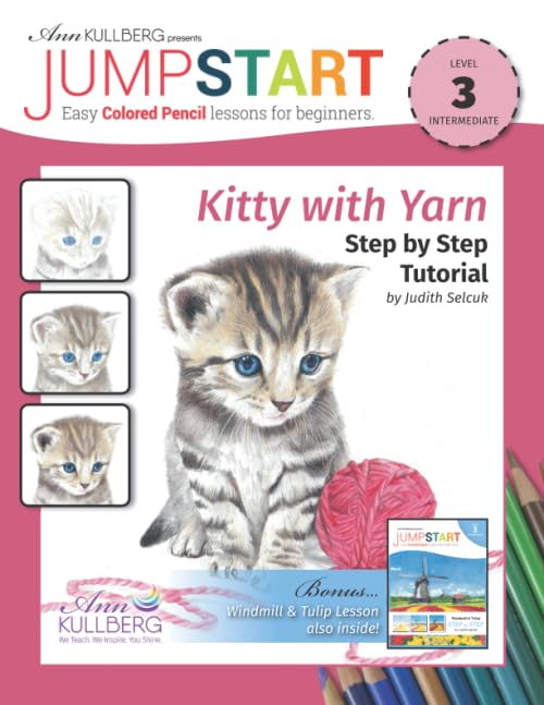 Kitty with Yarn Step by Step Tutorial: Level 3: Jumpstart: Easy Colored Pencil Lessons for Beginners - 636