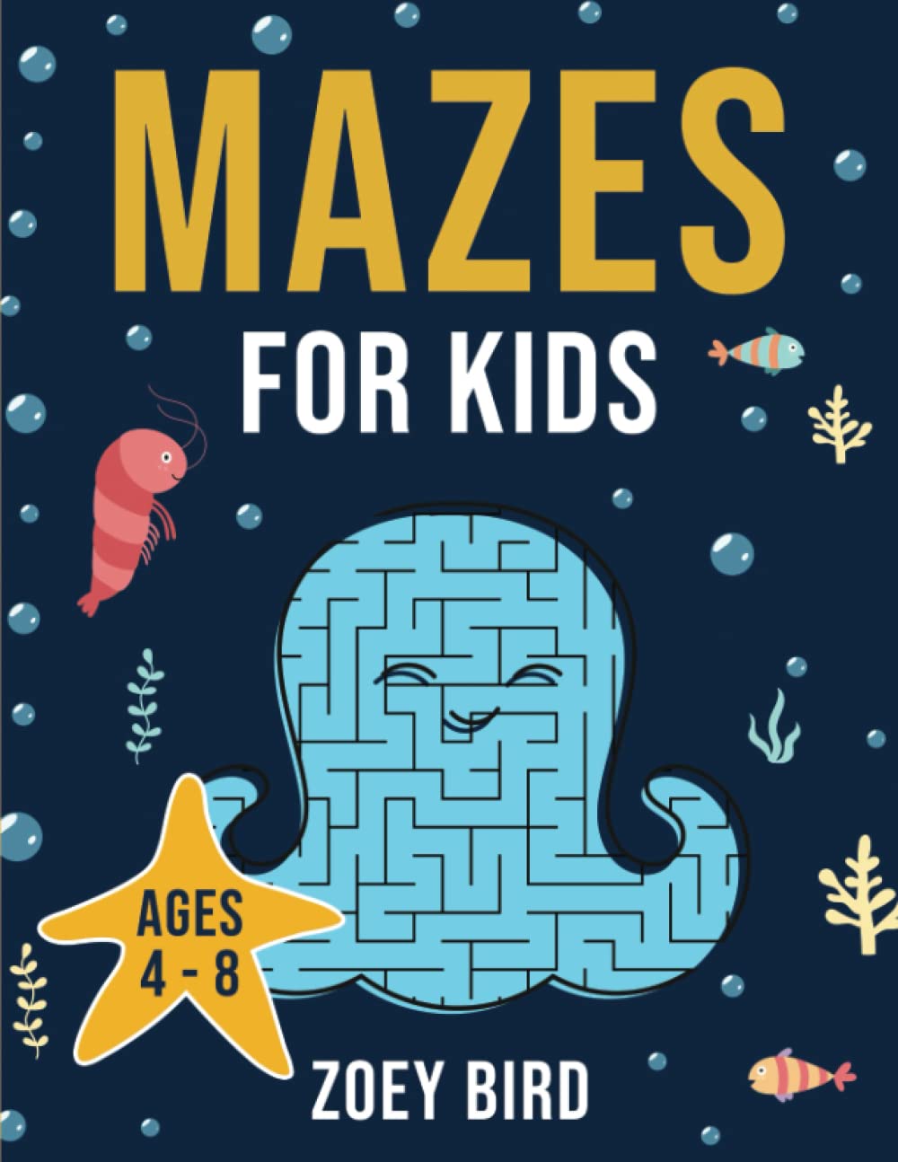 Mazes for Kids: Maze Activity Book for Ages 4 – 8 - 2452