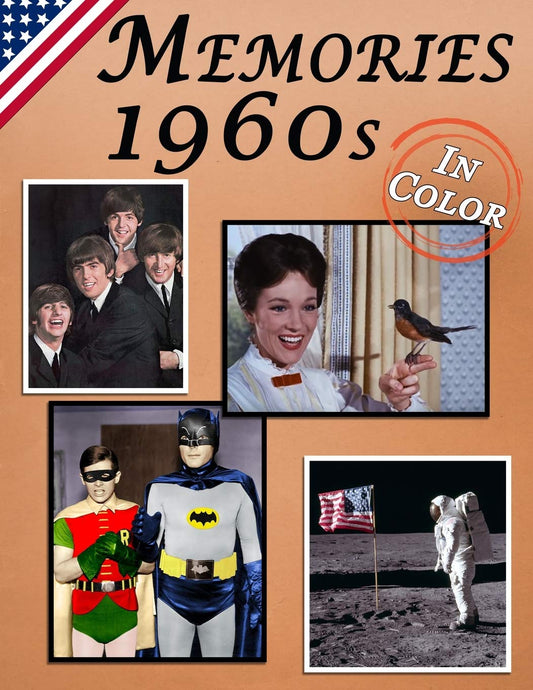 Memories: Memory Lane 1960s For Seniors with Dementia (USA Edition) [In Color, Large Print Picture Book] (Reminiscence Books) - 5821