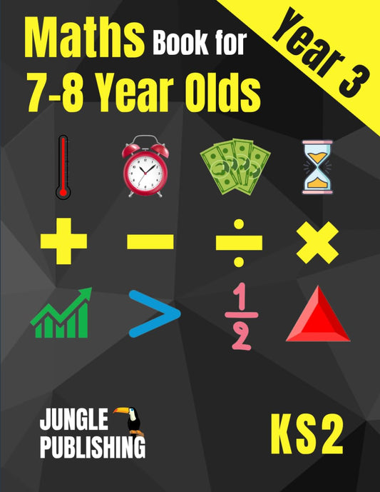 Maths Book for 7-8 Year Olds: Year 3 Maths Workbook (KS2 Maths) - 6969