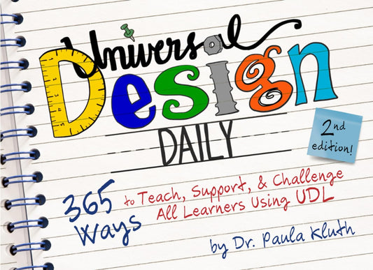 Universal Design Daily: 365 Ways to Teach, Support, & Challenge All Learners Using UDL - 8481
