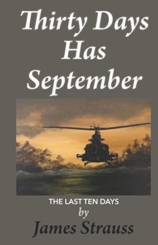 Thirty Days Has September, The Last Ten Days