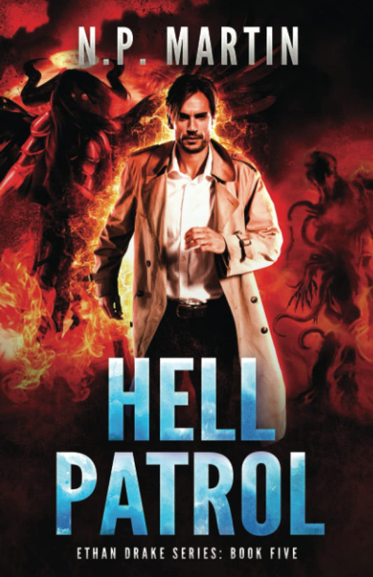 Hell Patrol (Ethan Drake Series)