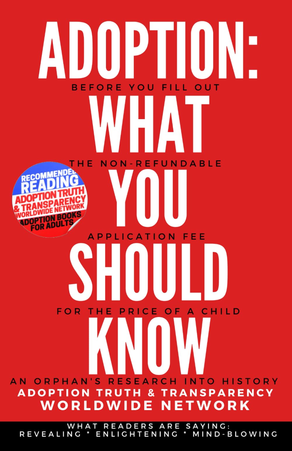 Adoption: What You Should Know (An Orphan's Research)