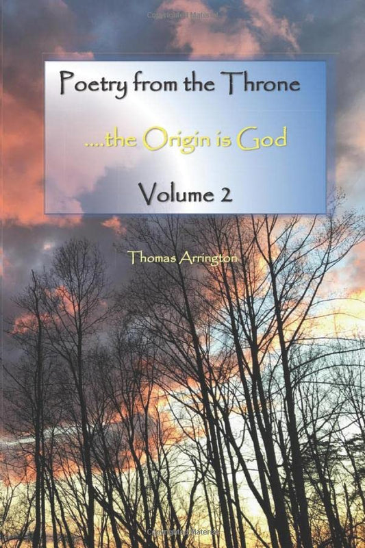 Poetry from the Throne The Origin is God Volume 2 - 4645