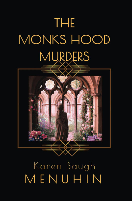 The Monks Hood Murders: A 1920s Murder Mystery with Heathcliff Lennox